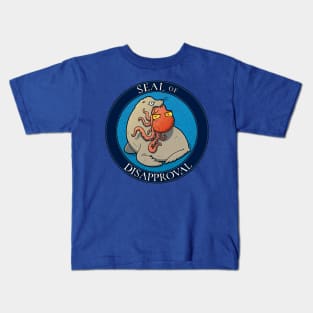 Seal of Disapproval Kids T-Shirt